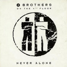 Never Alone