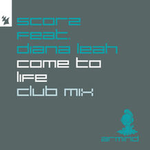 Come To Life (Club Mix)