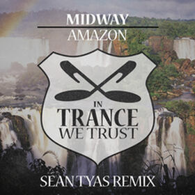 Amazon (Sean Tyas Remix)